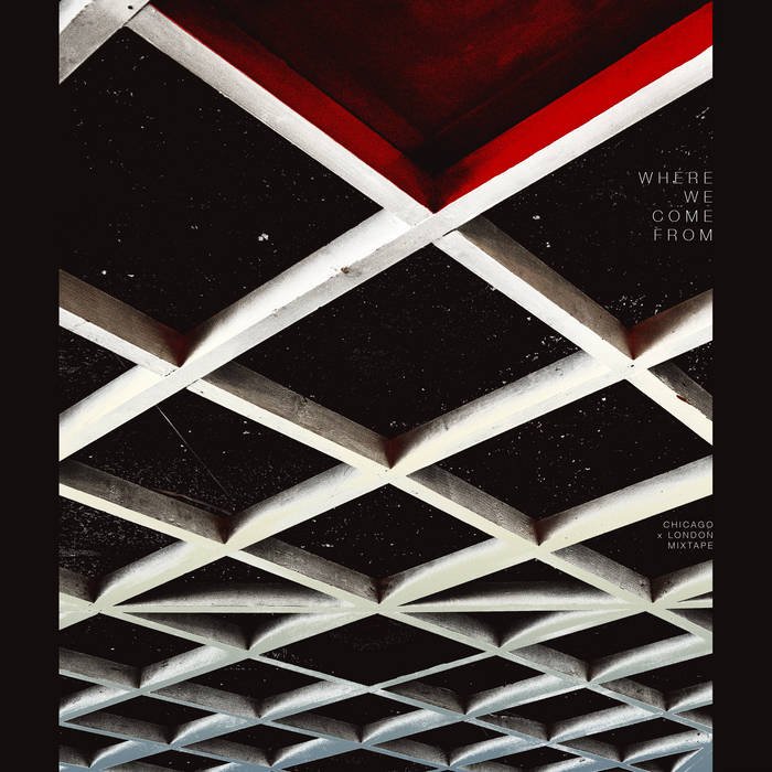 VINYL RECORD - Where We Come From (CHICAGOxLONDON Mixtape) by Makaya McCraven