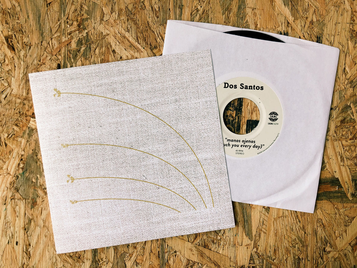 Dos Santos - manos ajenas (touch you every day) b/w how far are we from here?