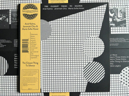 VINYL RECORD - The Closest Thing to Silence by Ariel Kalma, Jeremiah Chiu & Marta Sofia Honer
