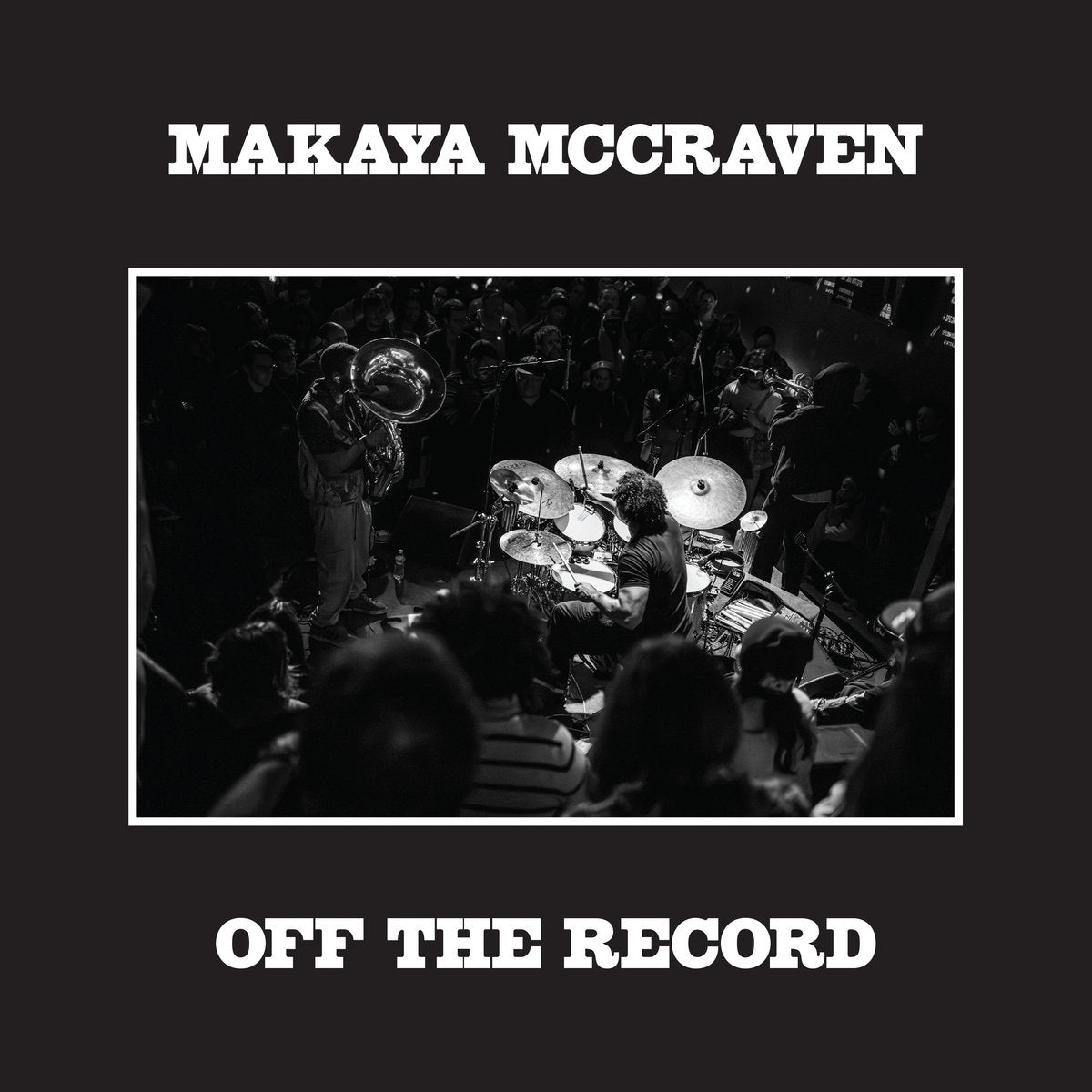VINYL RECORD - Off The Record by Makaya McCraven