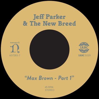 Jeff Parker - Max Brown - Part 1