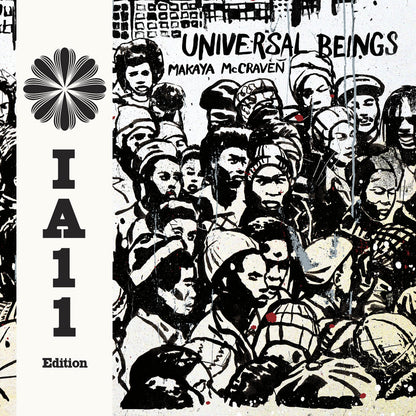 Makaya McCraven - Universal Beings (IA11 Edition)